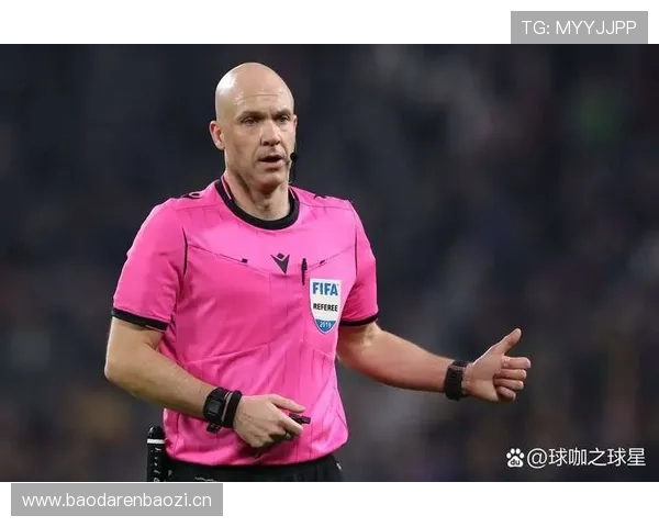 英超裁判泰勒近期执法表现稳健，判罚尺度引发关注